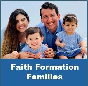 Faith Formation Families