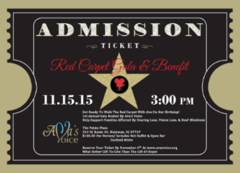 An admission ticket to a Red Carpet Gala and Benefit.