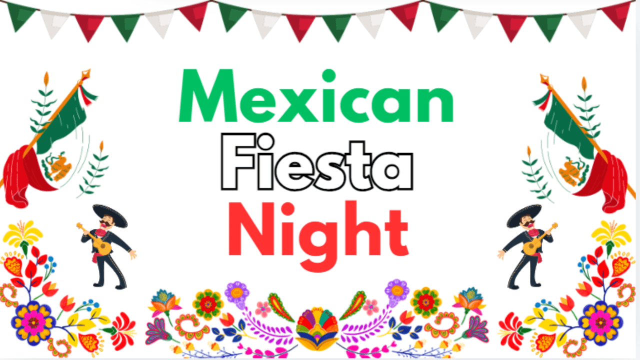 Mexican Fiesta Night