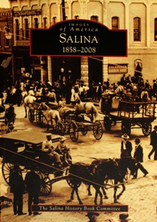Salina: 1858-2008