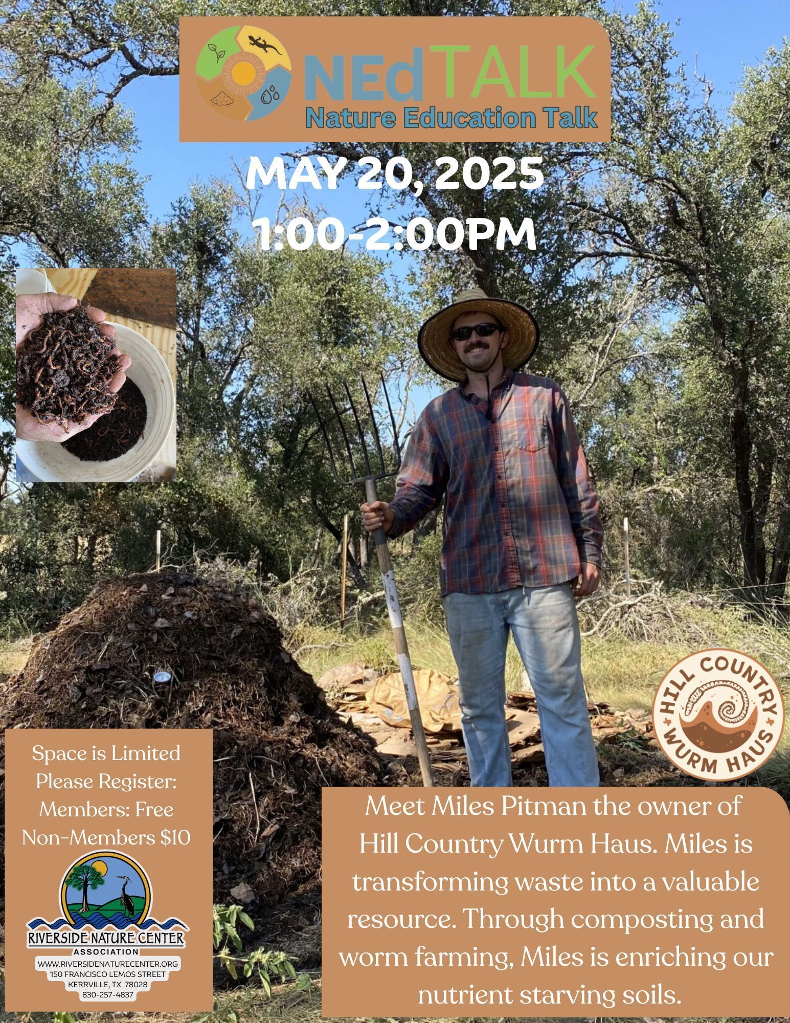 Kerrville Texas, Riverside Nature Center, Vermicomposting, Organic Waste, Natural, Soils, NEd Talk, Miles Pitman, Hill Country Wurm Haus, worm farming