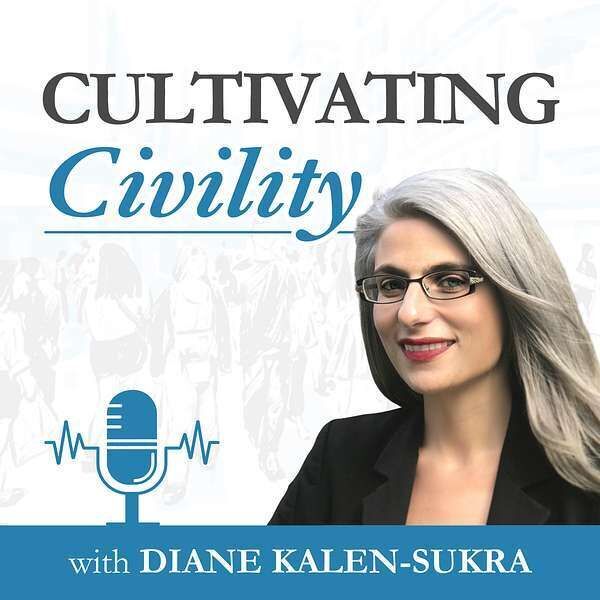 Civility Podcasts
