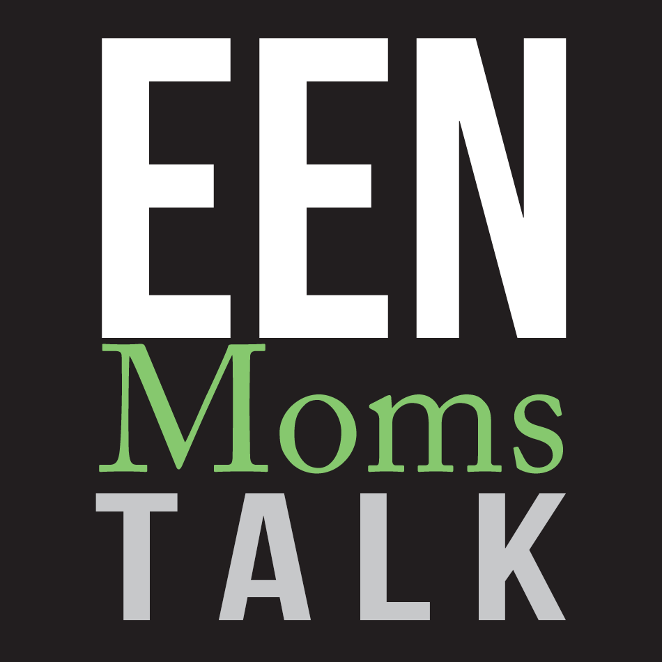 EEN Moms Talk - Mitch Hescox, President of EEN