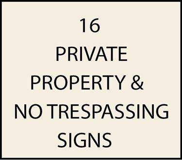 16. - I18980 - Private Property and No Trespassing Signs