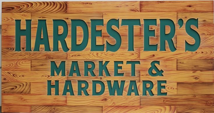 S28160 -  Engraved  High-Density-Urethane (HDU) Sign for Hardester's Market & Hardware, Painted in a Faux Wood Pattern  