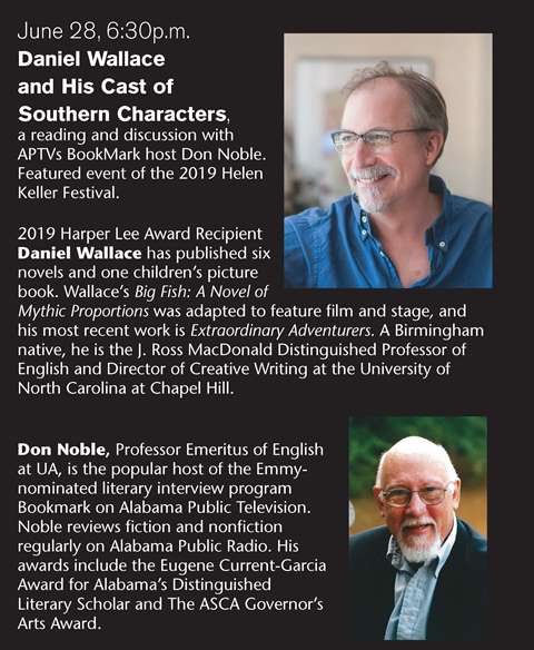 Writers to Readers at the Helen Keller Public Library featuring Daniel Wallace and His Cast of Southern Characters and Don Noble