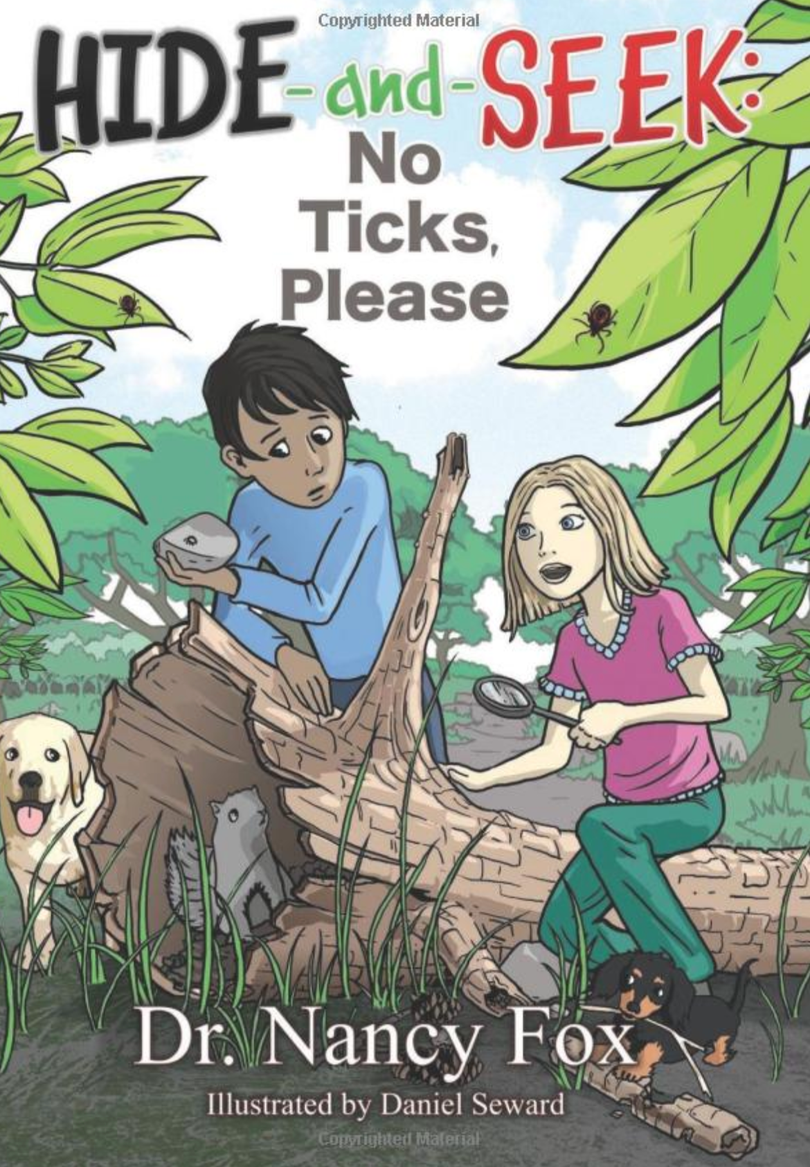 No Ticks Please by Dr. Nancy J. Fox