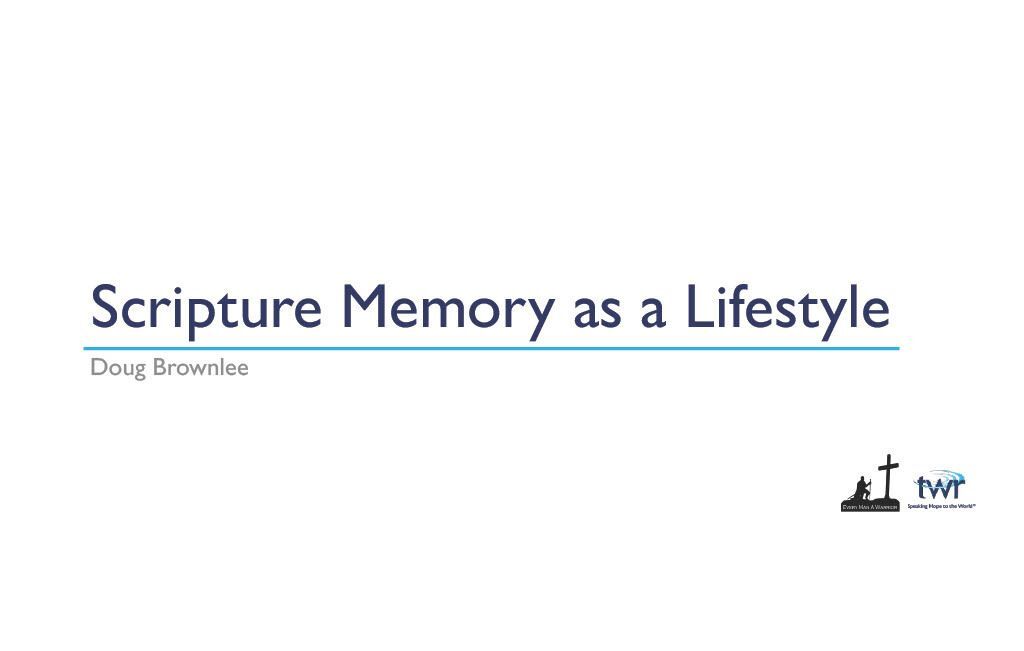 Scripture Memory as a Lifestyle