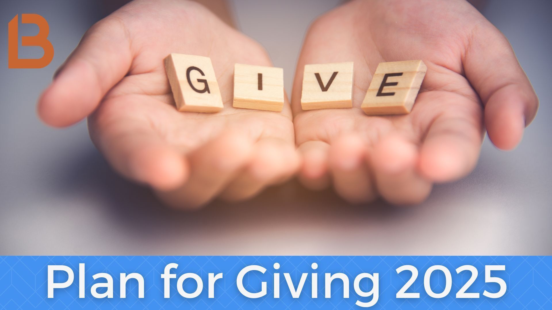 2025 Plan For Giving