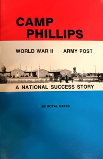 Camp Phillips: World War II Army Post