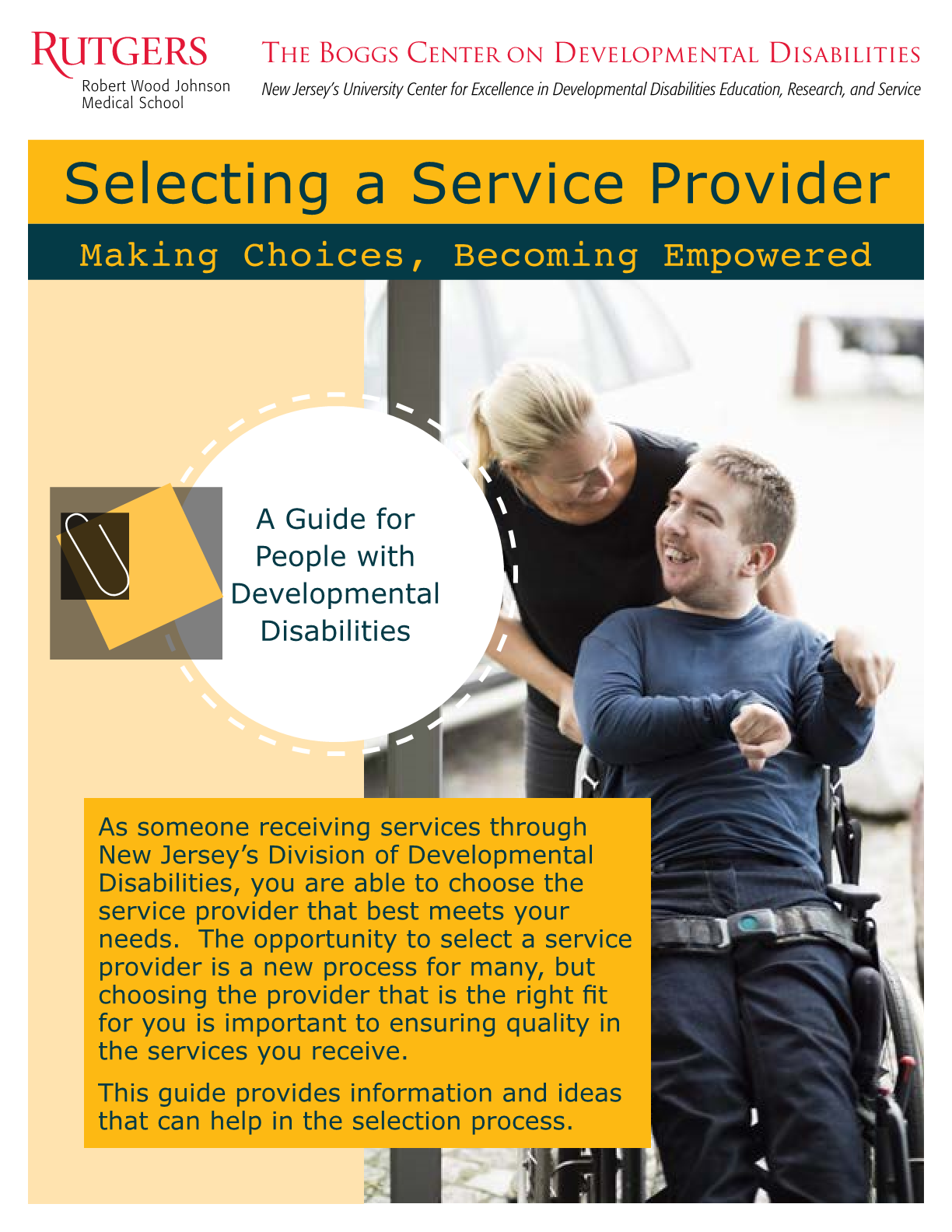 Selecting a Service Provider: Making Choices, Becoming Empowered