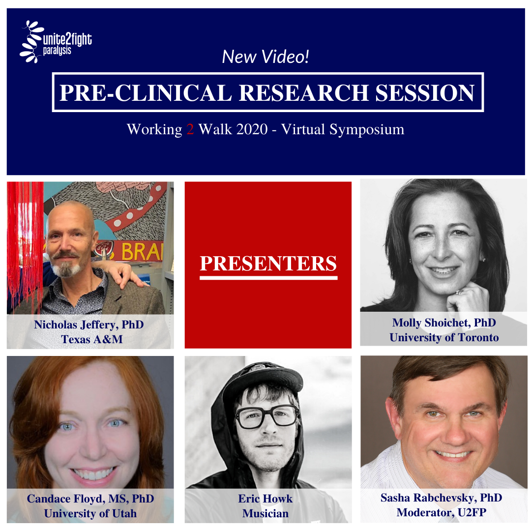 Featured speakers for the Pre-clinical research session in this year's Working 2 Walk Symposium