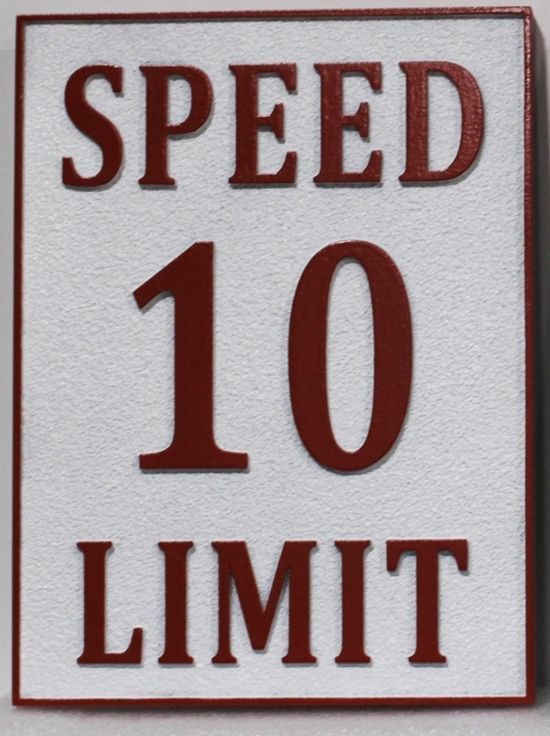 H17243 - Carved  and Sandblasted Sandstone Texture HDU  "Speed Limit 10 MPH" Traffic Sign 