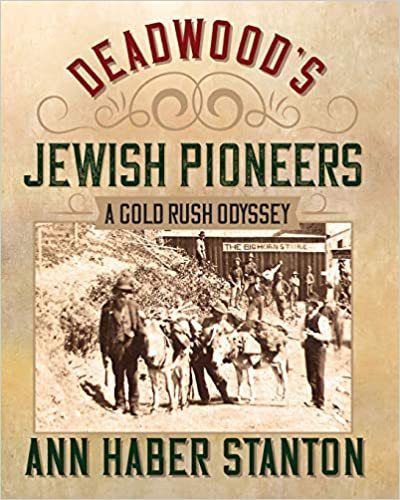 Deadwood's Jewish Pioneers