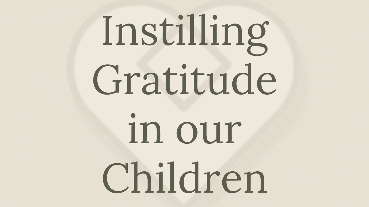 Mental Health Minute: Mental Health Minute: Instilling Gratitude in our Children