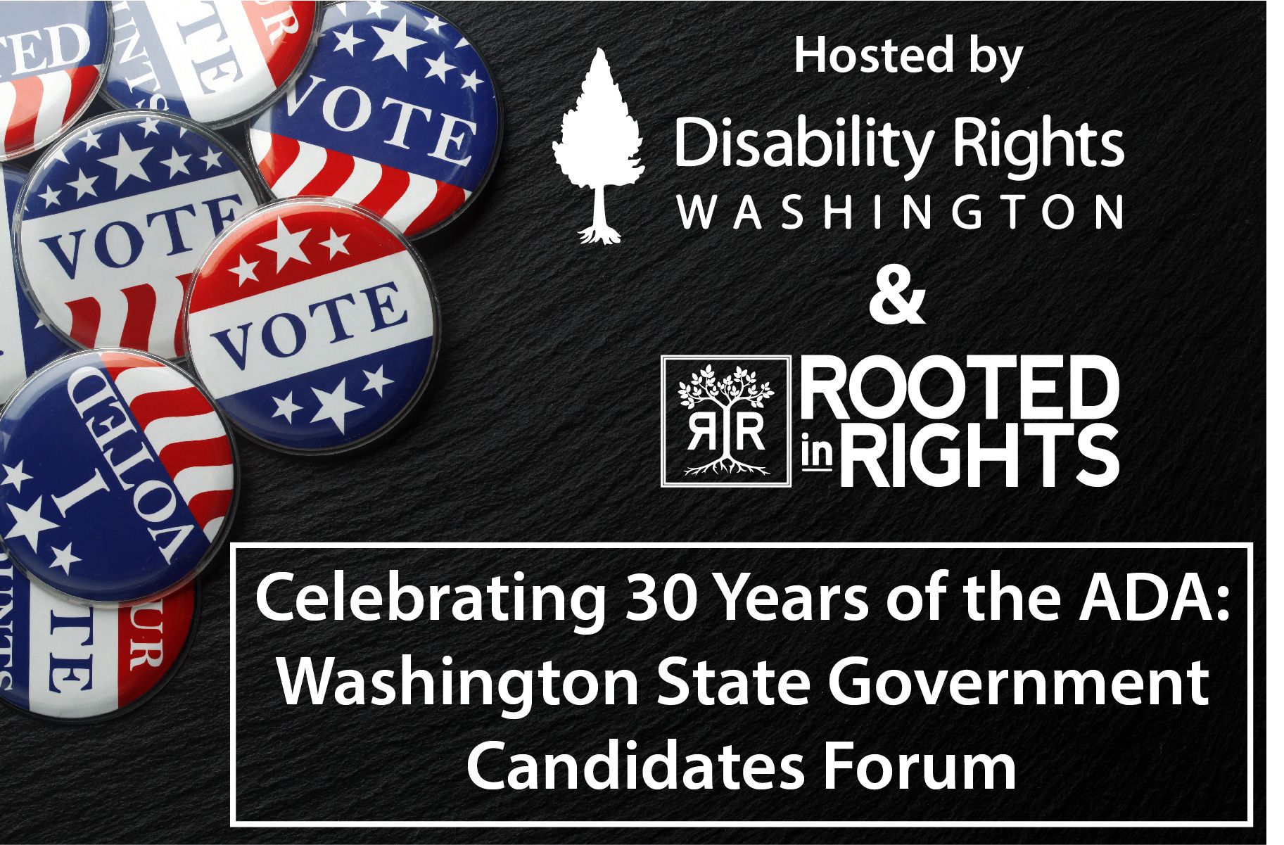 Celebrating 30 Years of the ADA: Washington State Government Candidates Forum