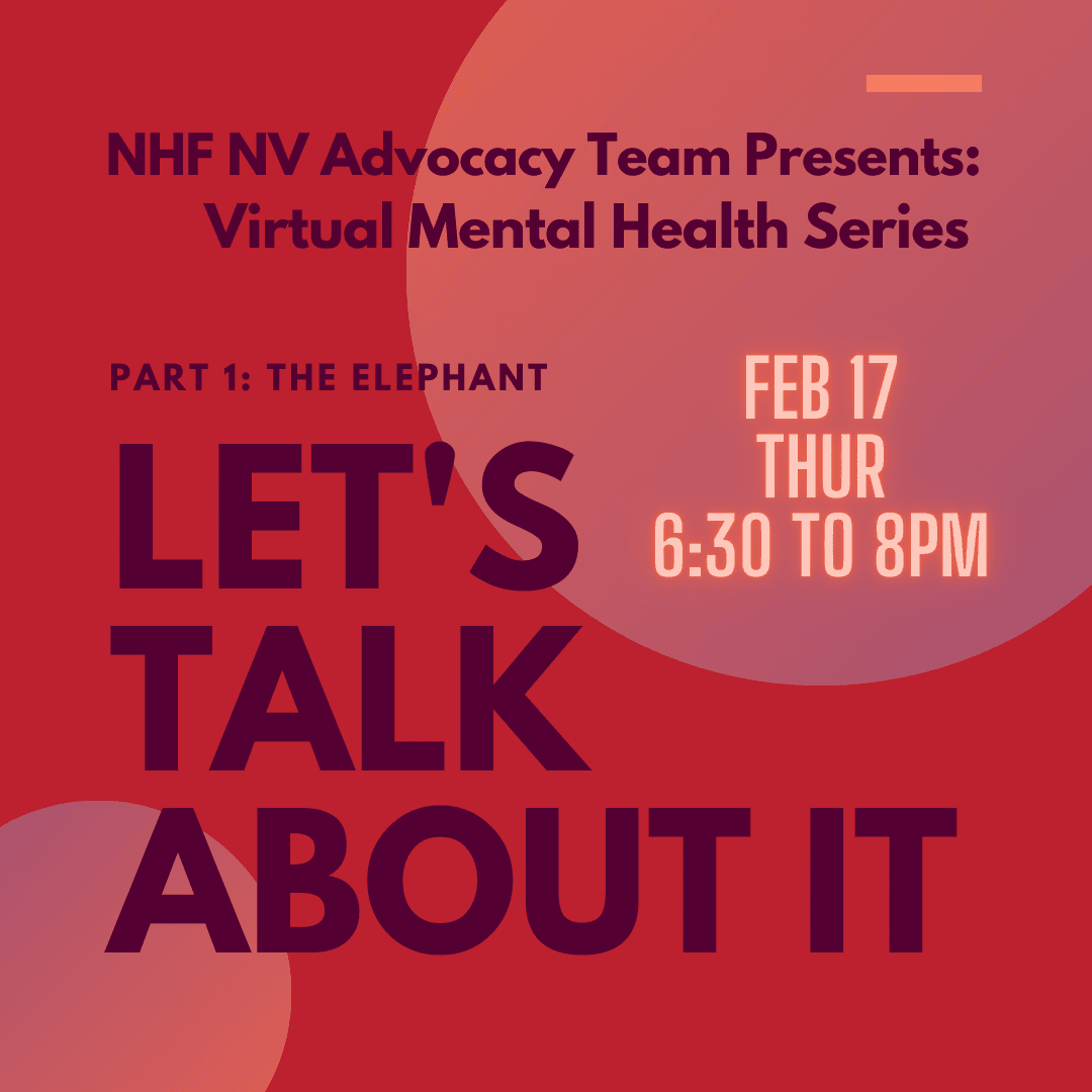 NHF NV Advocacy Team Presents: Virtual Mental Health Series