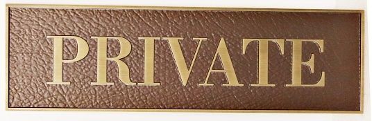 KA20744 - Carved and Sandblasted "Private" Sign