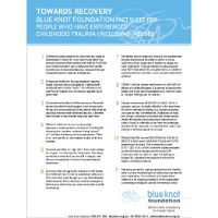 Fact Sheet for People Who Have Experienced Childhood Trauma by Blue Knot Foundation