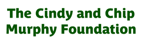 The Cindy and Chip Murphy Foundation