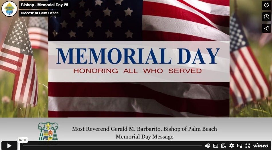 May 2025: Bishop Barbarito's Memorial Day Message