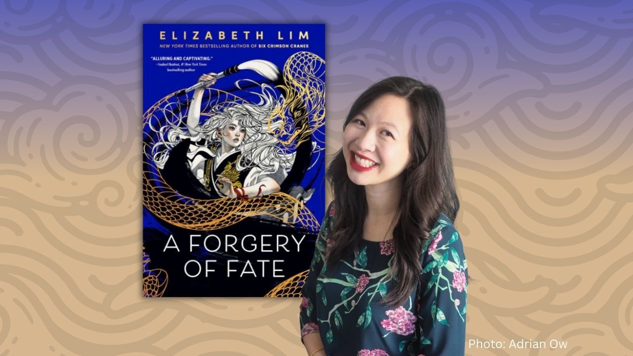 Elizabeth Lim; New York Times bestselling author of Six Crimson Cranes; "Alluring and captivating." A Forgery of Fate