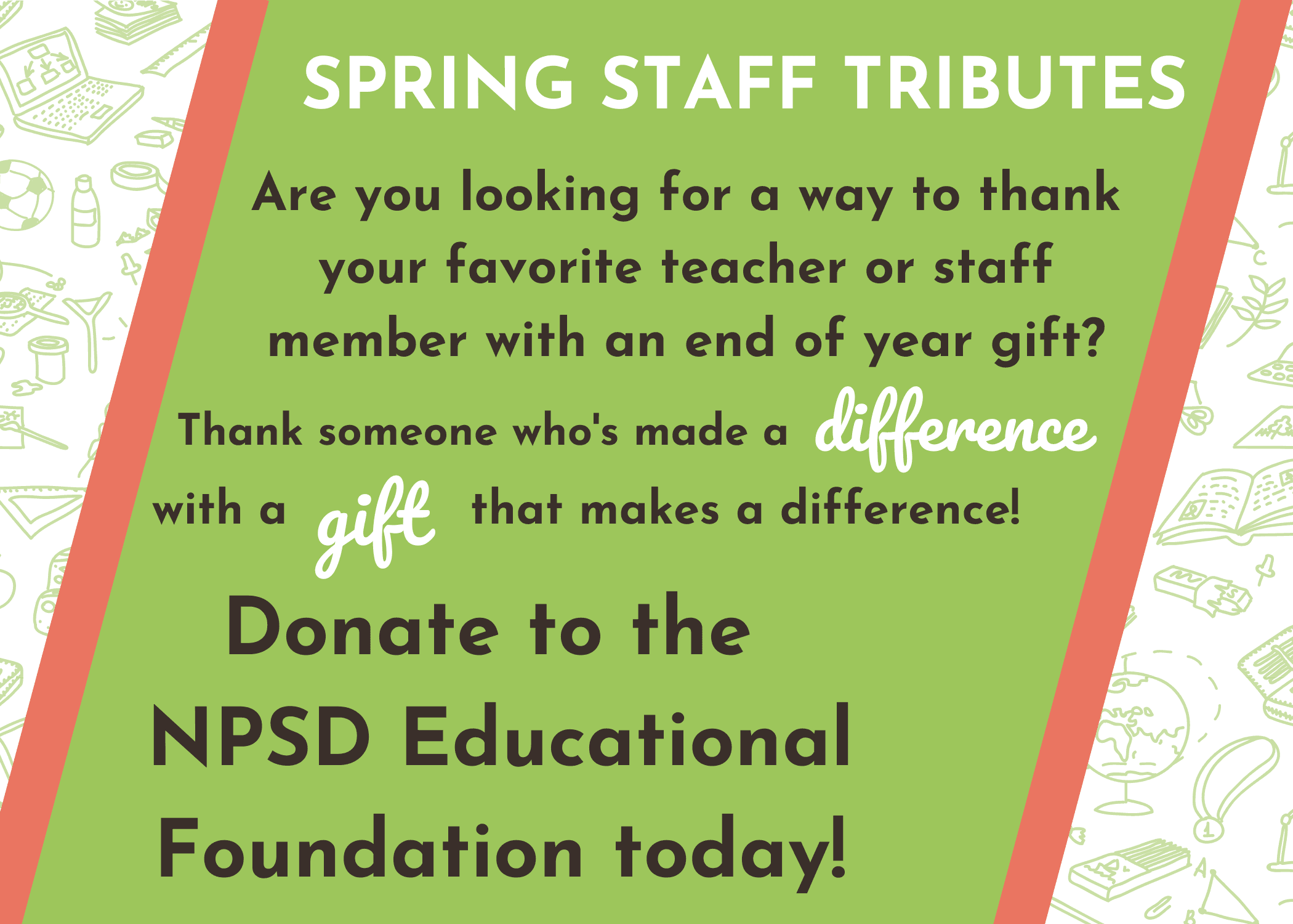 Thank a North Penn staff member who has made a difference with a gift that makes a difference!