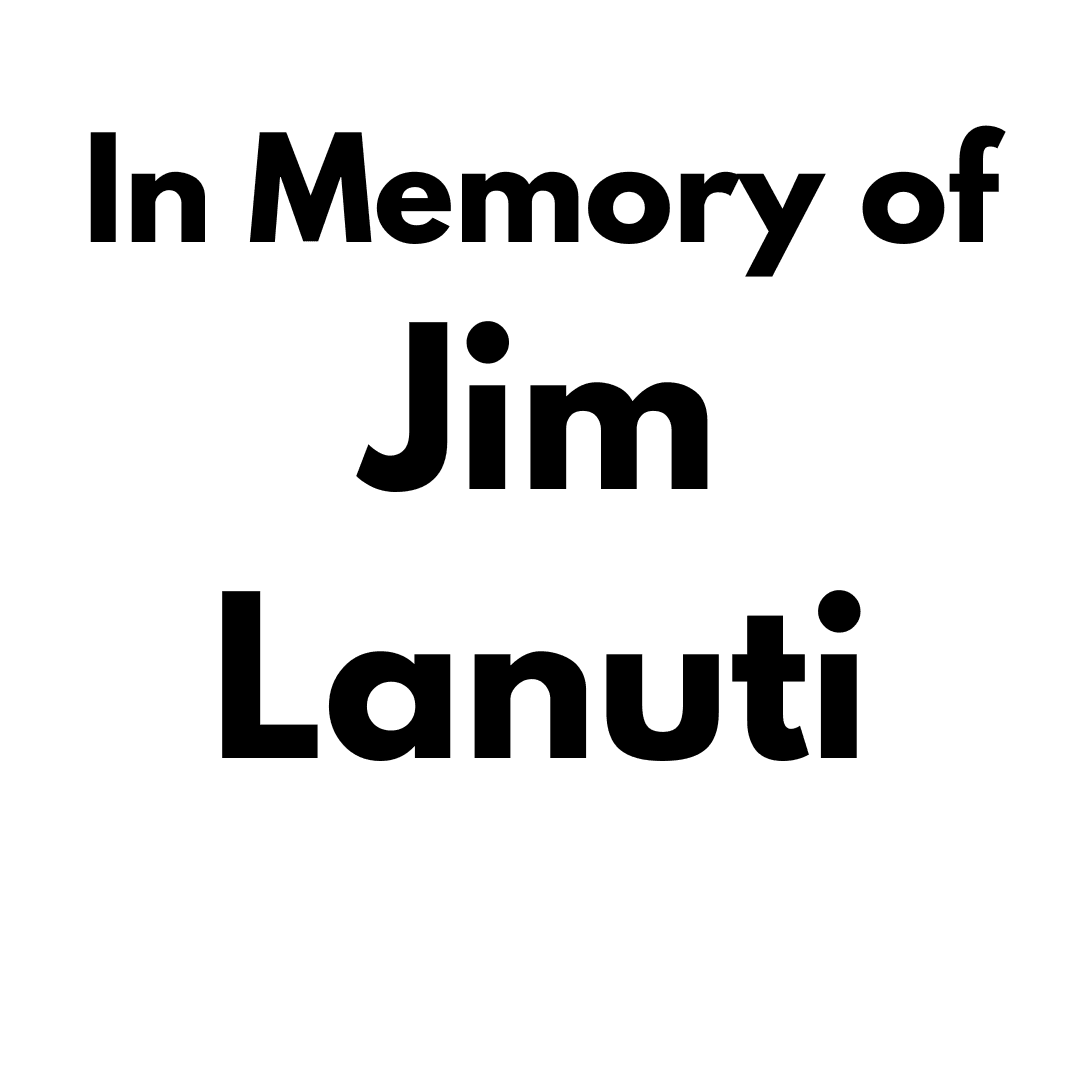 In memory of Jim Lanuti