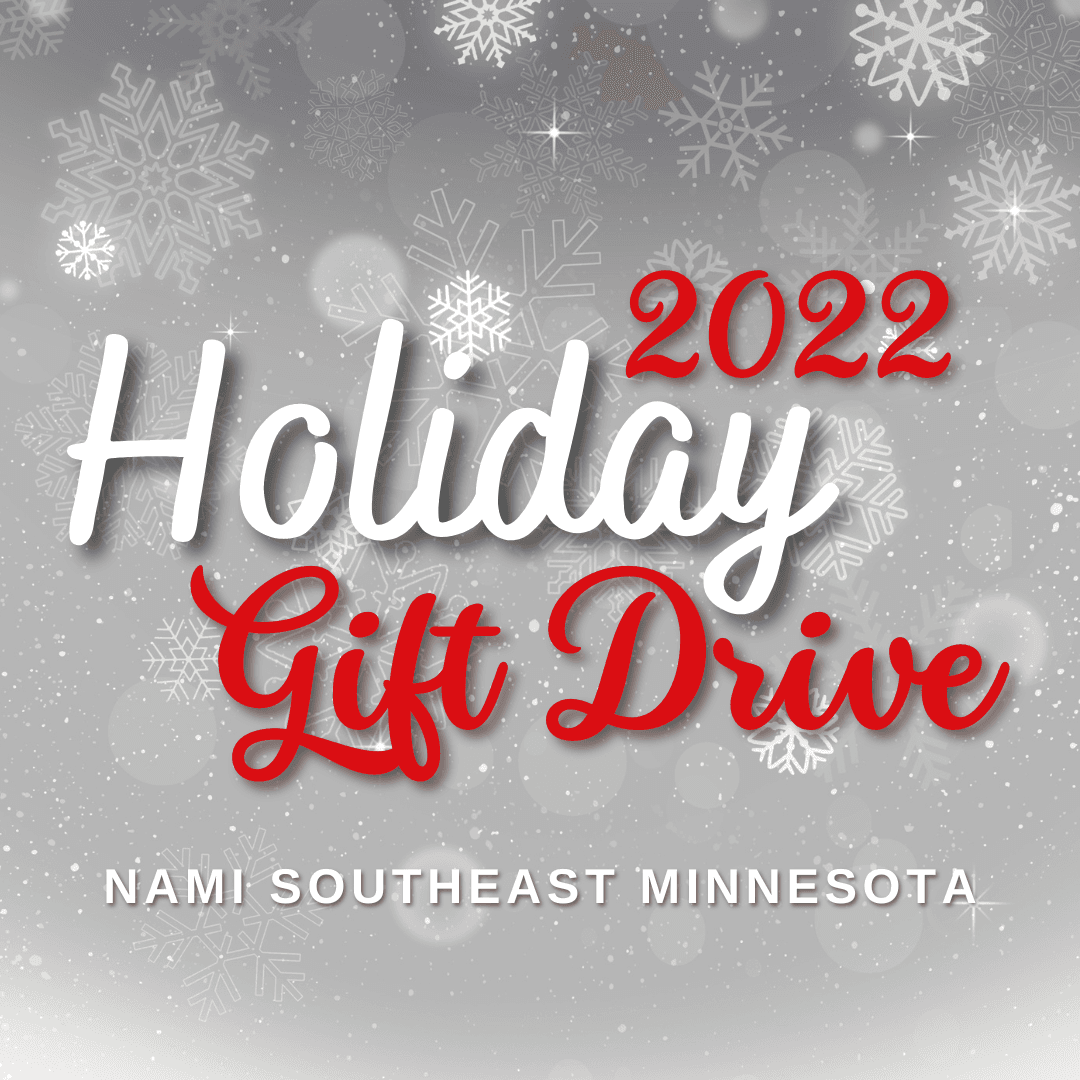 2022 Holiday Gift Drive with NAMI Southeast Minnesota