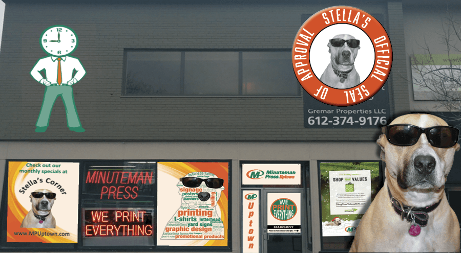 Stella was the face of Minuteman Press Uptown, promoting our print shop services