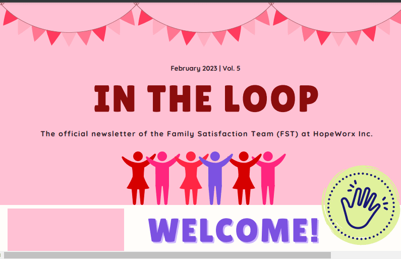 Family Satisfaction Team newsletter "In the Loop"