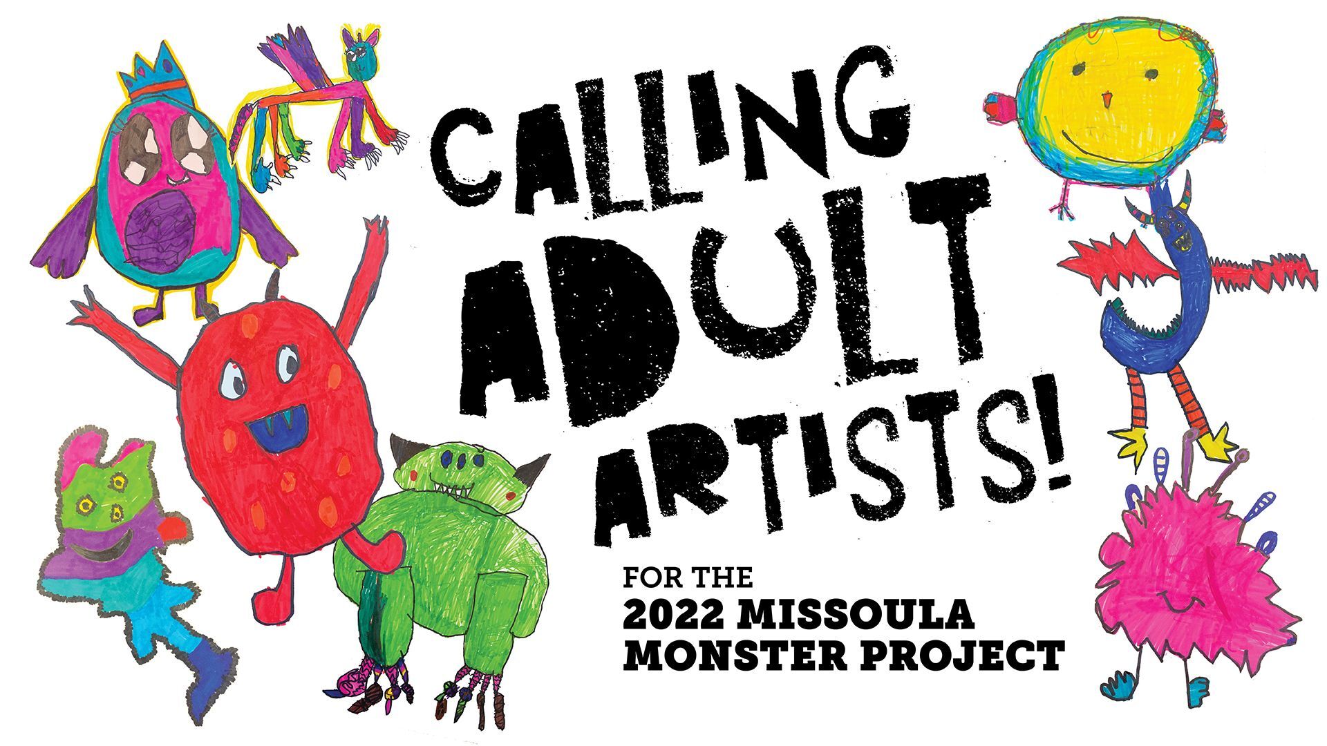 Calling Adult Artists for the 2022 Missoula Monster Project!