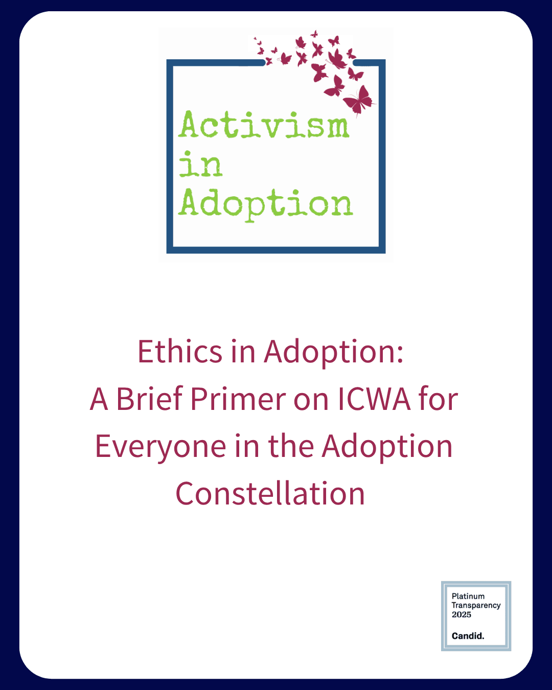 Ethics in Adoption: A Brief Primer on ICWA for Everyone in the Adoption Constellation