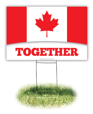Lawn Sign - Canada: Together