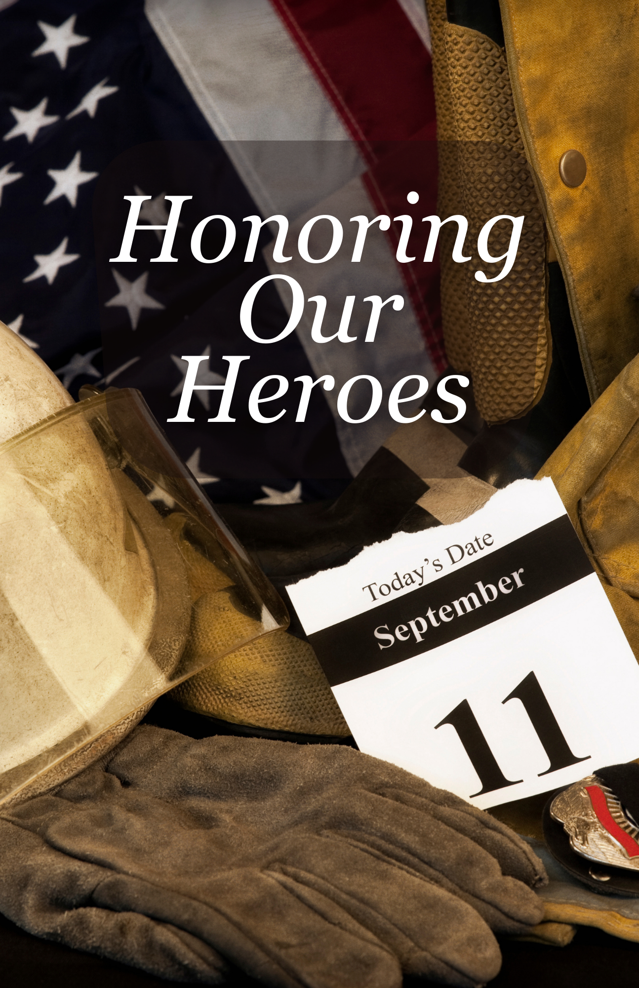 Honoring Our Heroes