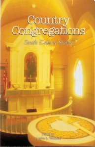 Country Congregations: South Dakota Stories [Paperback]