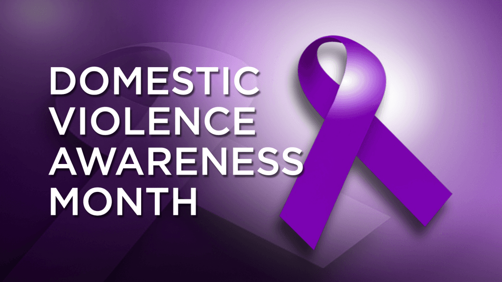 October is Domestic Violence Awareness Month