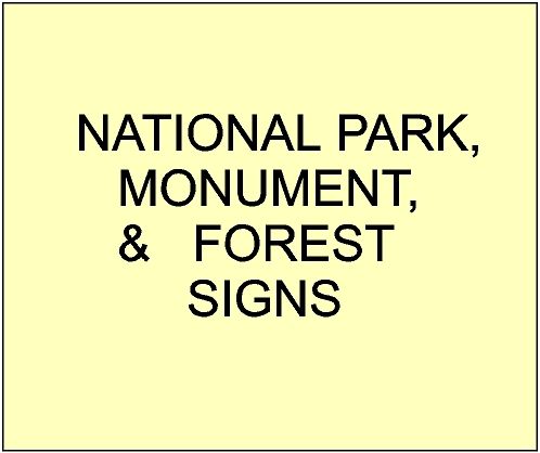 National Park, Monument and Forest Service Signs and Plaques