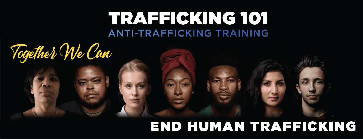 Trafficking 101 - Anti-Trafficking Training