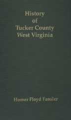 History of Tucker County -- Fansler