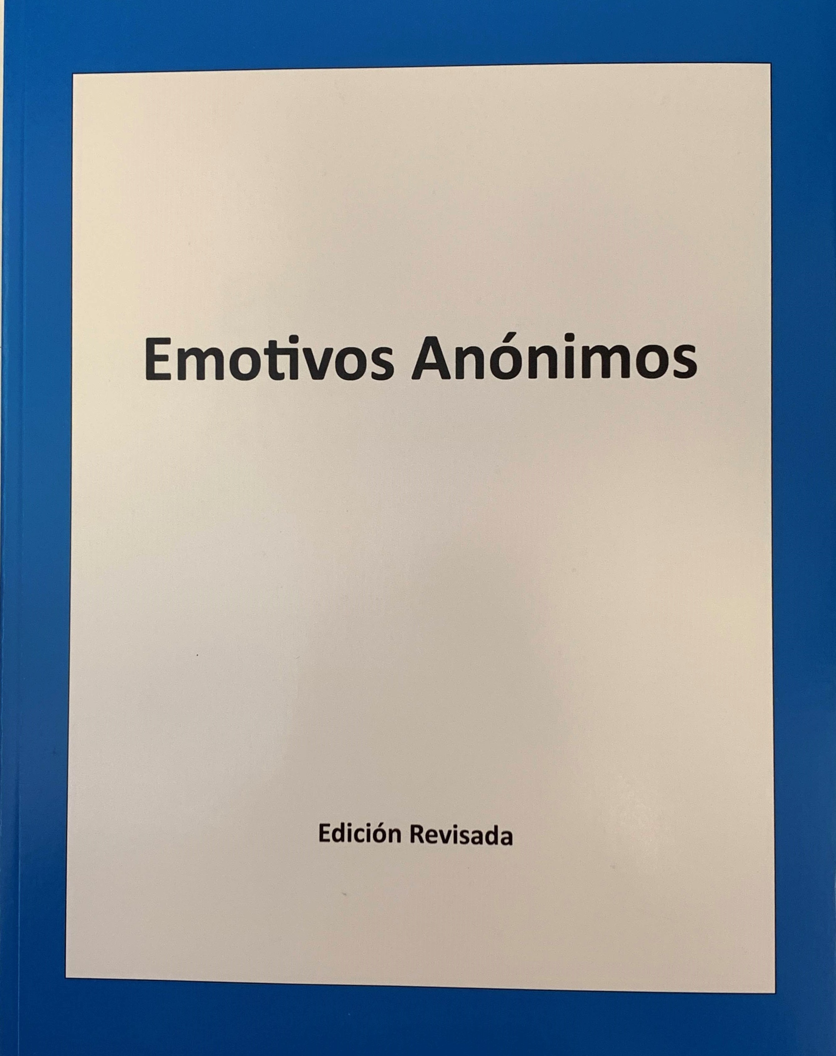 "Emotivos Anónimos" (EA "Big Book" in Spanish)