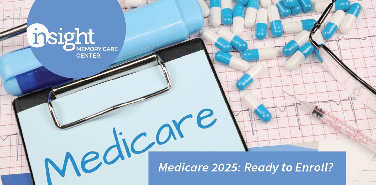 Medicare 2025 - Ready to Enroll?