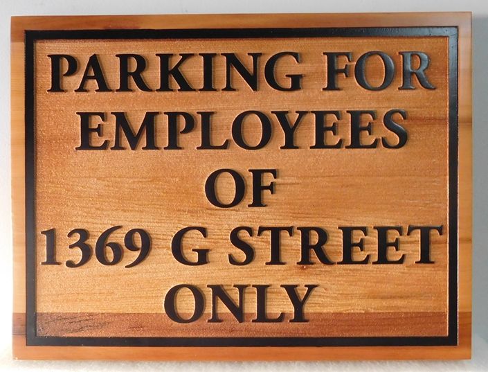 H17382- Carved Western Red Cedar Wood  " Parking for Employees Only" Sign