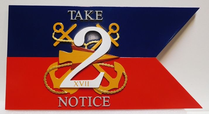 L22509 - Carved HDU  "2 - Take Notice" Ship's Pennant  Sign , 2.5-D Artist-Painted