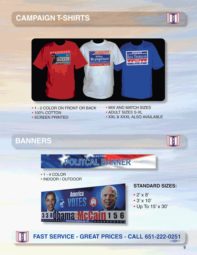 Political T-Shirt and Banners