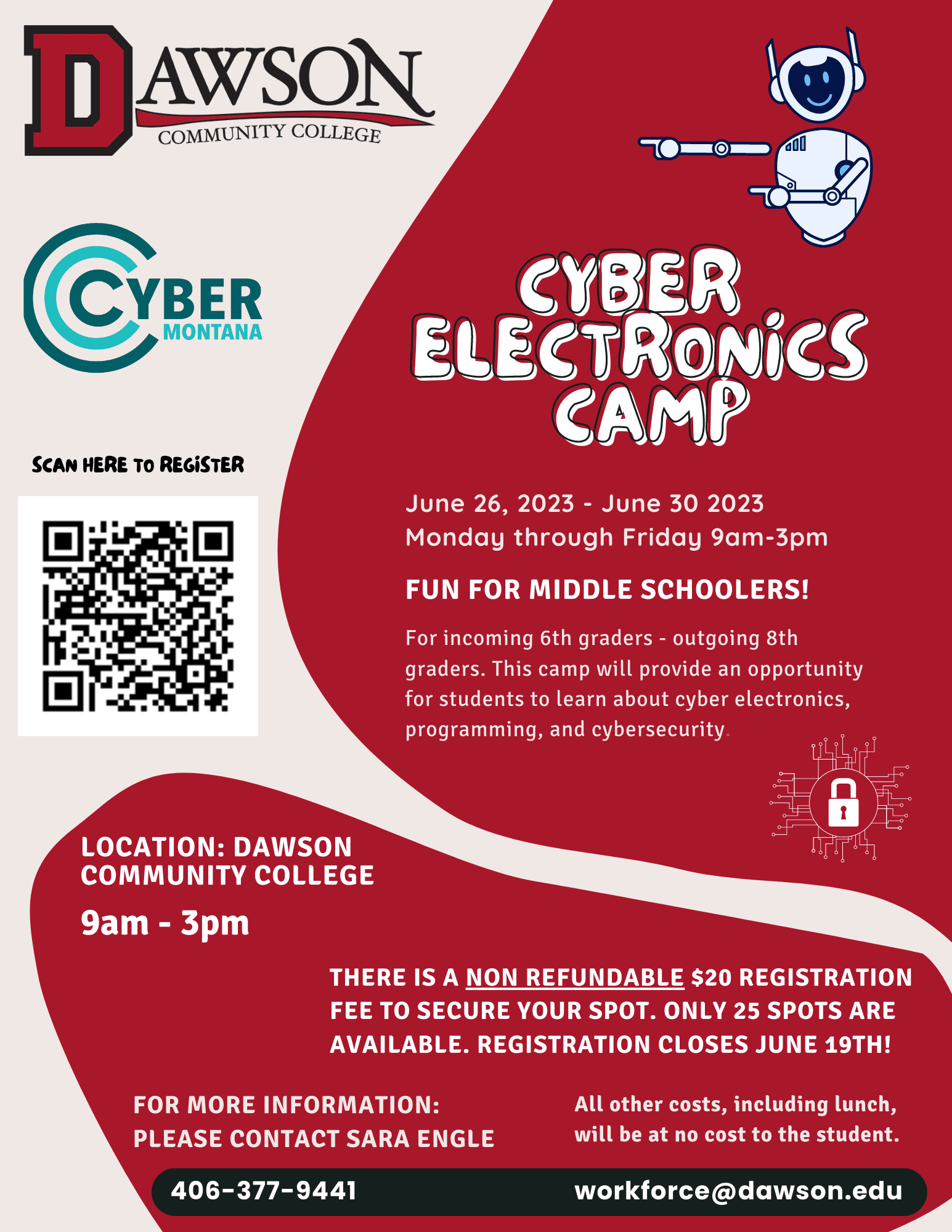Cyber Electronics Camp on June 26 - June 30