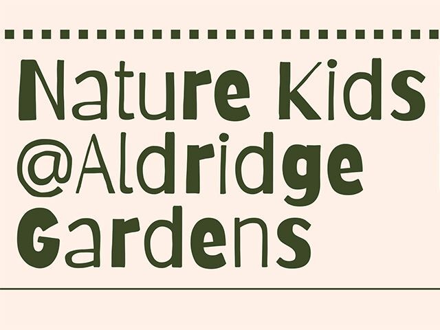 Nature Kids at Aldridge Gardens