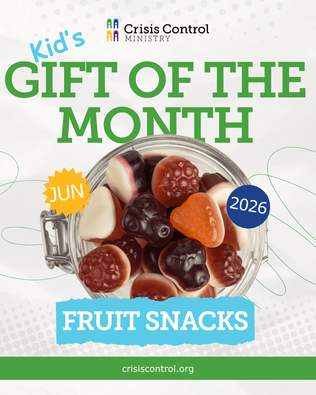 June 2026 Kid's Gift of the Month - Fruit Snacks