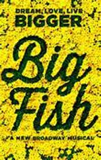 Daniel Wallace’s “Big Fish” opens on Broadway
