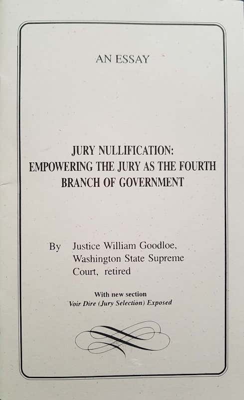 Jury Nullification: Empowering the Jury as the Fourth Branch of Government